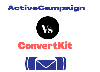 ActiveCampaign Vs ConvertKit