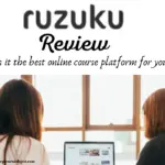 Ruzuku Review : Is It Best For You?