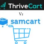 ThriveCart Vs Samcart: Which Is The Best Shopping Cart Builder In 2021?
