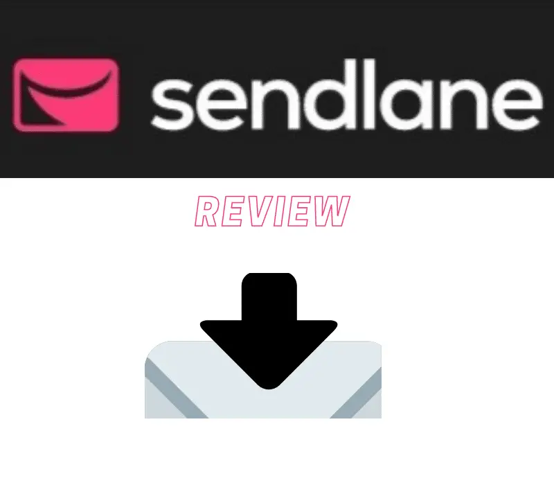 Sendlane Review [2021]: Is It Better For SMS & Email Marketing? - DepreneurDigest
