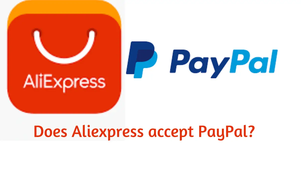 Does-Aliexpress-take-PayPal