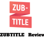 Zubtitle Review: Best Video Editor, Caption & Subtitle Tool? 