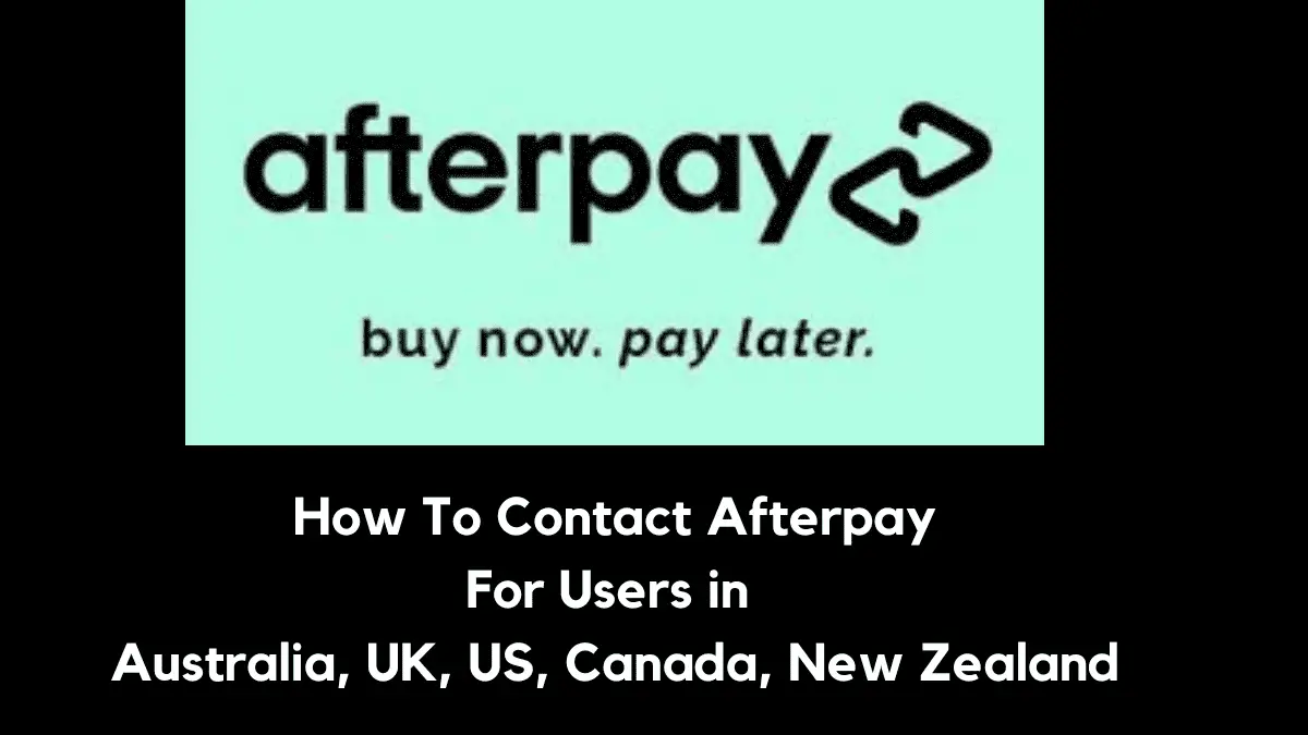 How To Contact Afterpay Australia