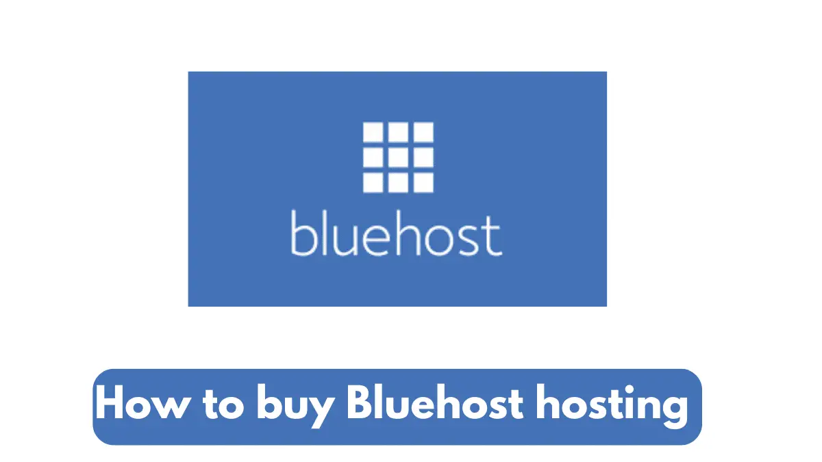 How To Buy Bluehost Hosting