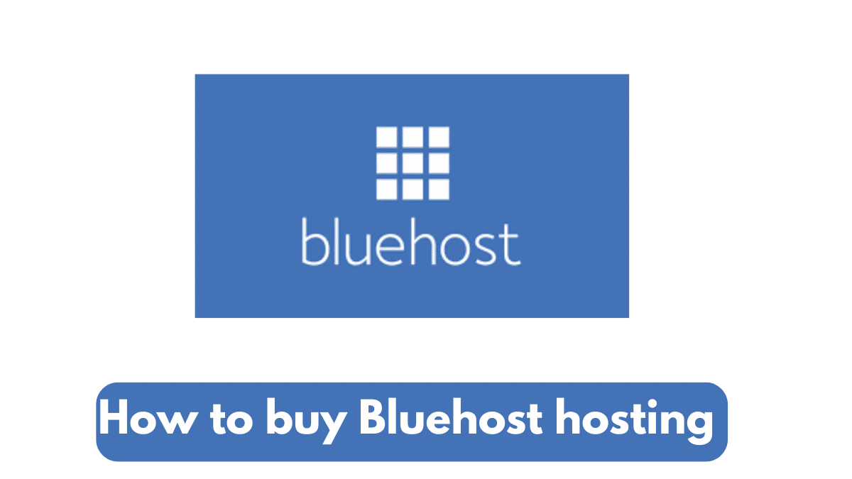 How To Buy Bluehost Hosting