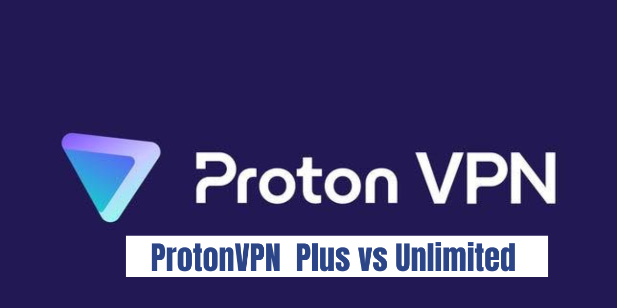 ProtonVPN-Plus-vs-Unlimited